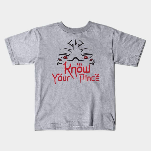 Sukuna - Know Your Place Kids T-Shirt by RetroPandora